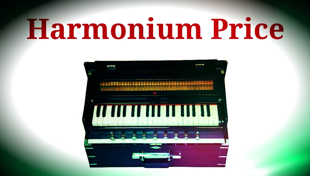 You are currently viewing Best Harmonium Price List 2021 Popular Brand